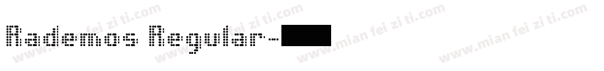 Rademos Regular字体转换